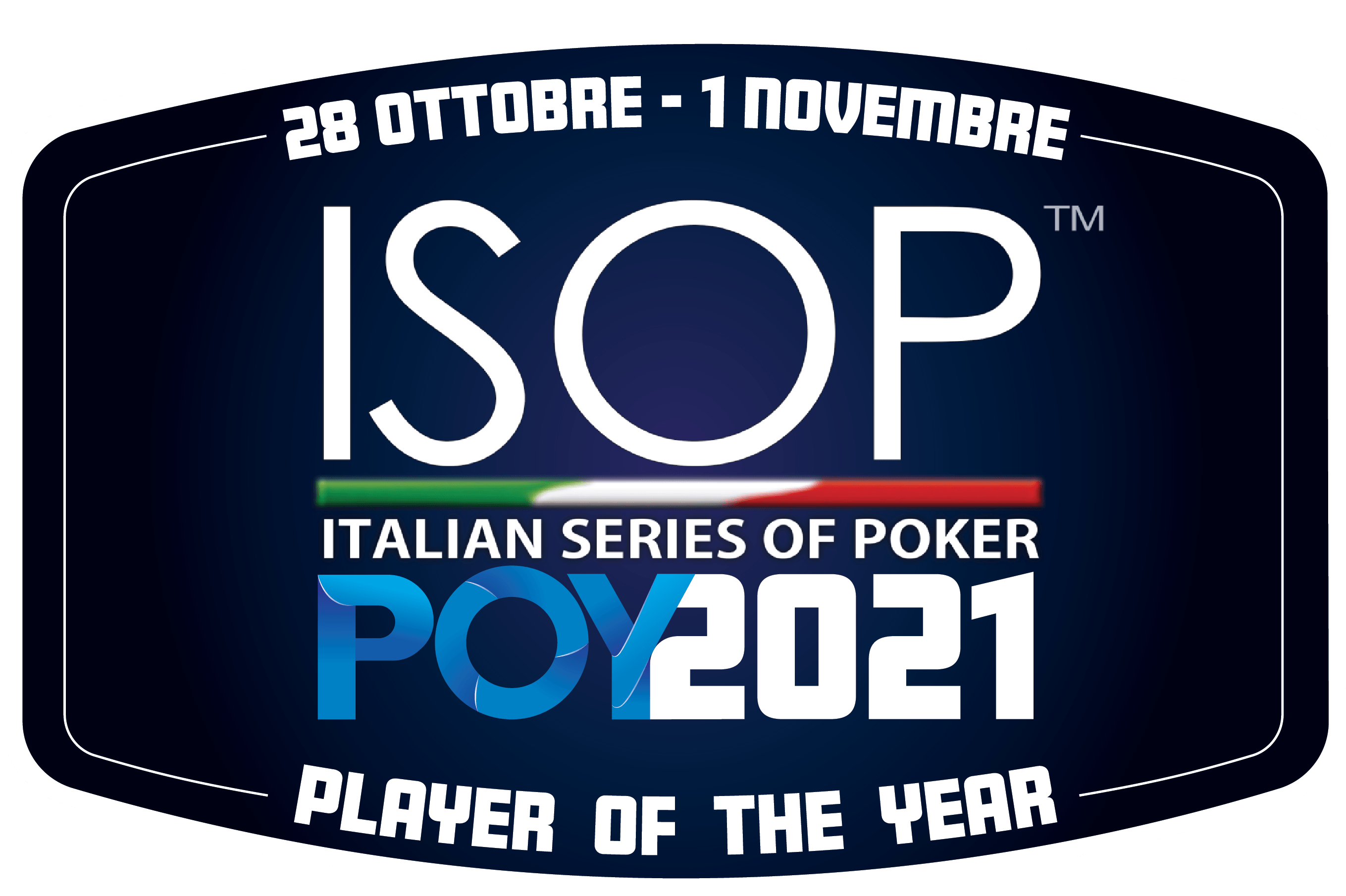 28 ottobre 1 novembre ISOP Player Of The Year ISOP